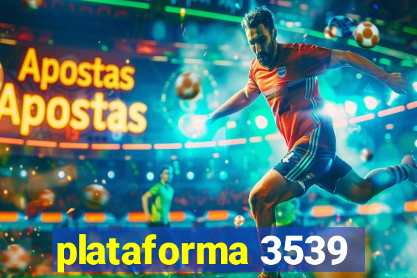 plataforma 3539